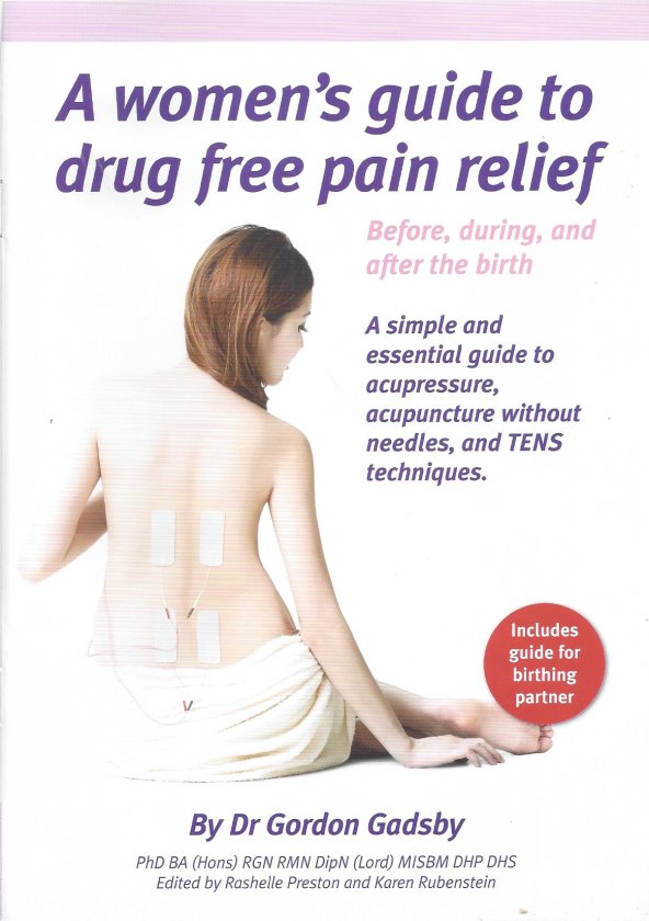 A women's guide to a drug free pain relief - TENS